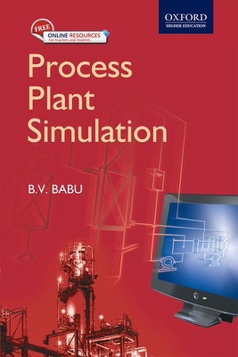 Process Plant Simulation : by Babu B. V.