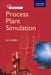 Process Plant Simulation : by Babu B. V.