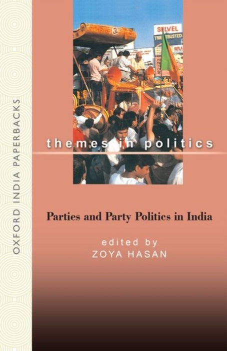 Parties And Party Politics by Hasan Zoya