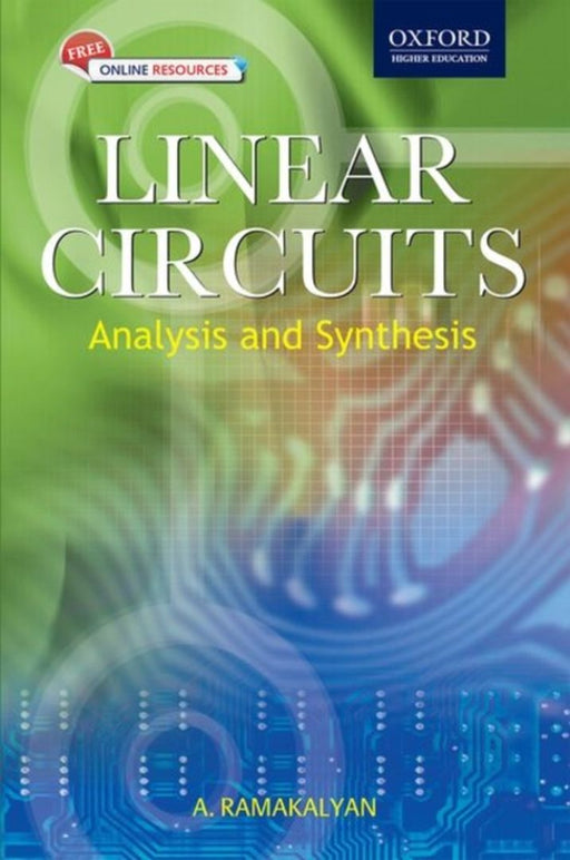 Linear Circuits : by Ramakalyan A., .