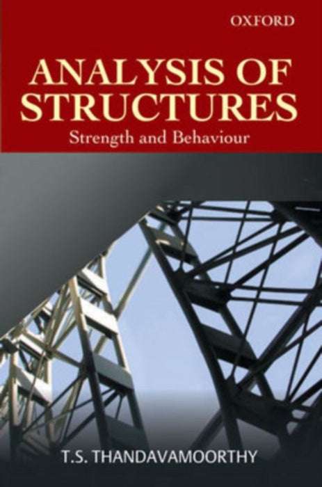 Analysis of Structures : by Thandavamoorthy T.S.