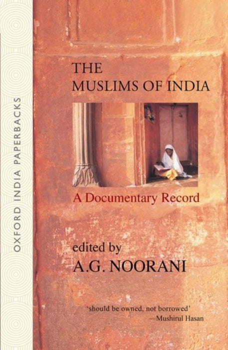 The Muslims of India by Noorani A.G.