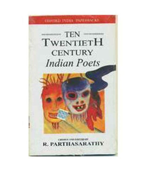 Ten 20Th Century Indian Poets by Parthasarathy  R.