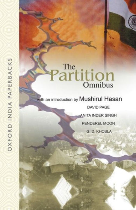 The Partition Omnibus by Khosla G.D. Moon Penderel Page David Singh Anita Inder