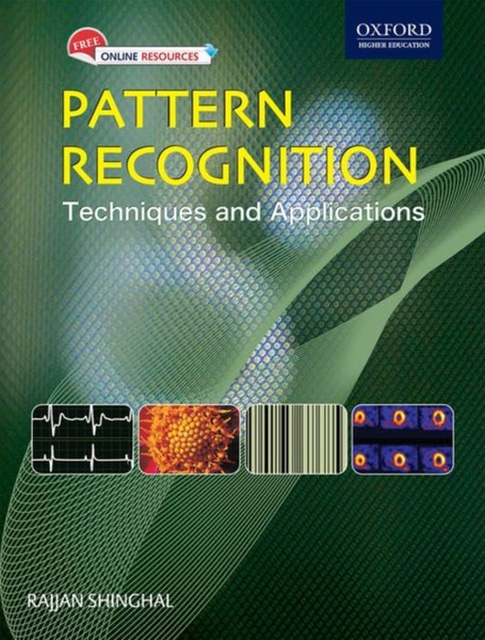 Pattern Recognition : by Rajjan Shinghal