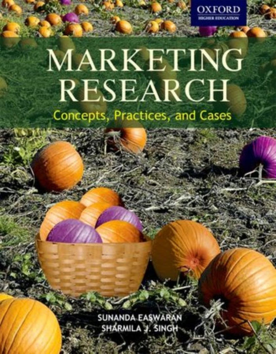 Marketing Research : by Easwaran Sunanda And Singh Sharmila