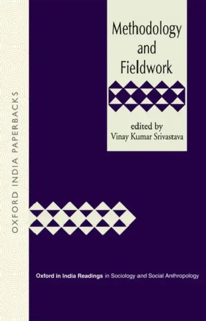 Methodology And Fieldwork by Srivastava Vinay Kumar