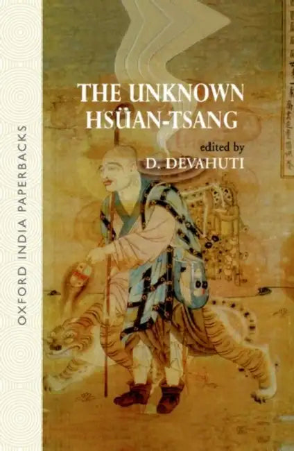 The Unknown Hsuan-Tsang by Amy Hunter