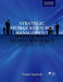 Strategic Human Resource Management by Agarwala Tanuja