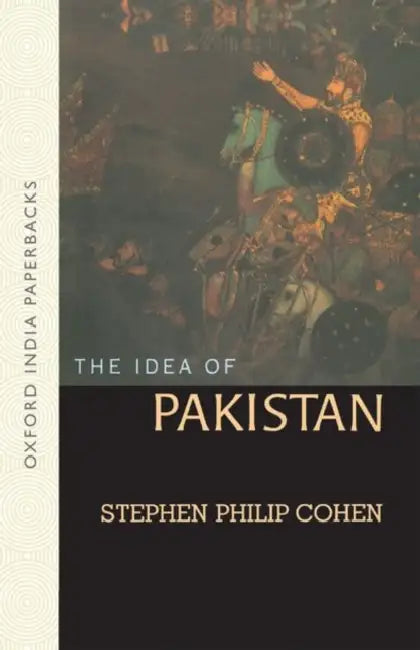 The Idea Of Pakistan by Cohen Stephen Philip