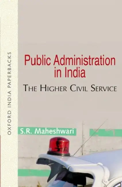 Public Administration In India by Maheswari S.R.