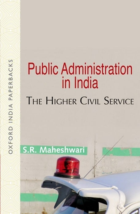 Public Administration In India by Maheswari S.R.
