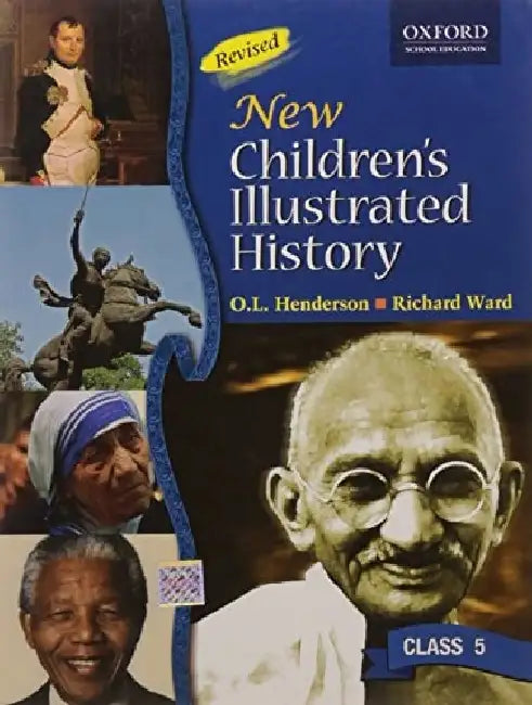 New Children'S Illustrated History Class 5 Third Ed by Henderson And Ward