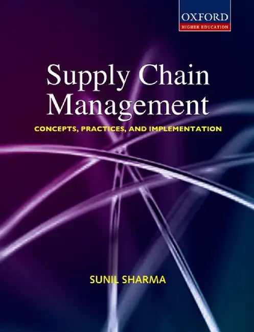Supply Chain Management by Sunil Sharma