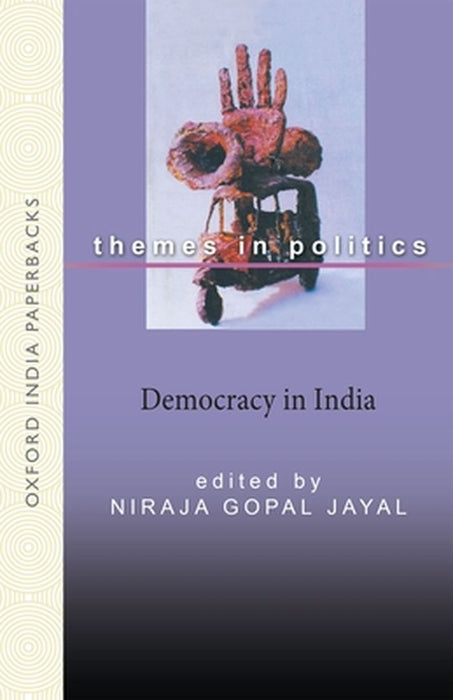 Democracy In India by Jayal Niraja Gopal