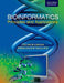 Bioinformatics: Principles and Applications by Zhumar Ghosh