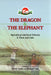 The Dragon And The Elephant by Ashok Gulati