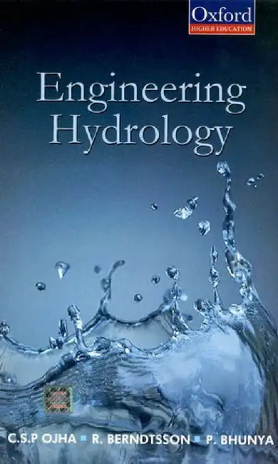 Engineering Hydrology by C.S.P. Ojha P. Bhunya R. Berndtsson, P. Bhunya, Berndtsson
