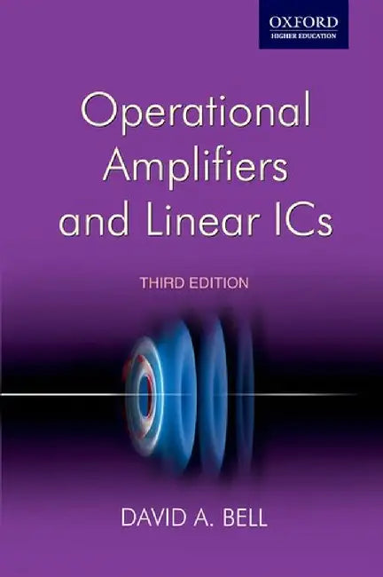 Operational Amplifiers and Linear ICs by Bell by David A.