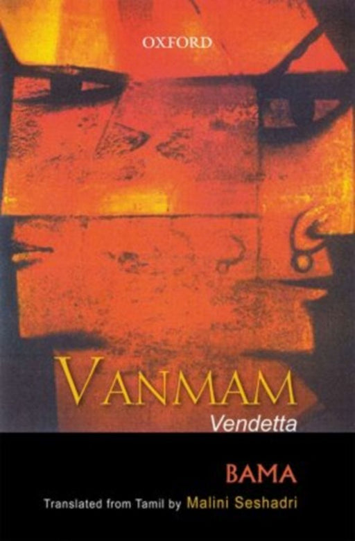 Vanmam Vendetta by Bama/Malini Seshadri