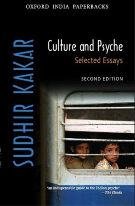 Culture and Psyche by Kakar Sudhir