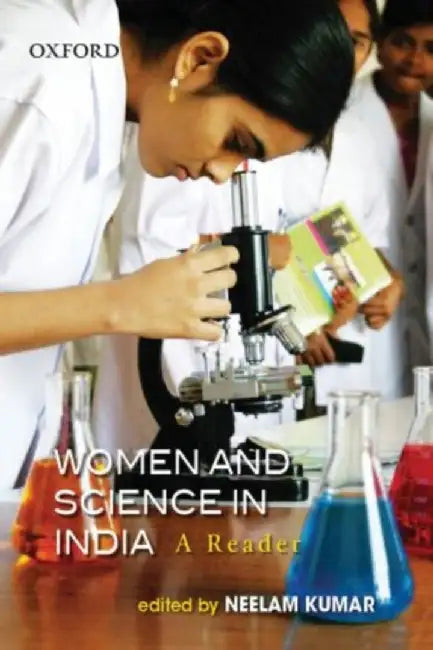 Women And Science In India A Reader by Kumar Neelam
