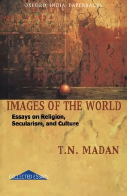 Images of the World by Triloki N. Madan