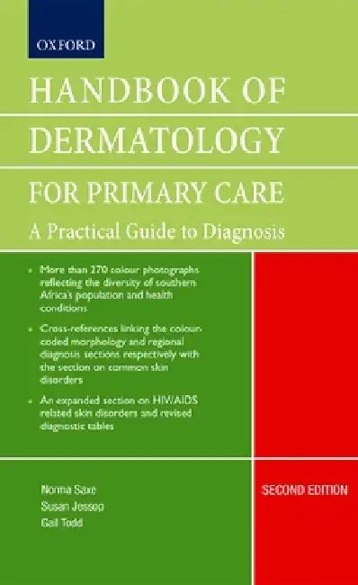 Handbook of Dermatology for Primary Care: A Practical Guide to Diagnosis by Norma Saxe