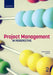 Project Management in Perspective by Theuns Oosthuizen, Rob Venter