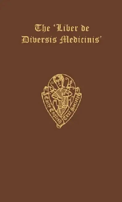 Liber de Diversis Medicin Eetso: C 207 C by Ogden