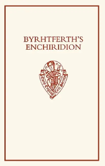 Byrhtferth's Enchiridion Eetss: C 15 C by Baker
