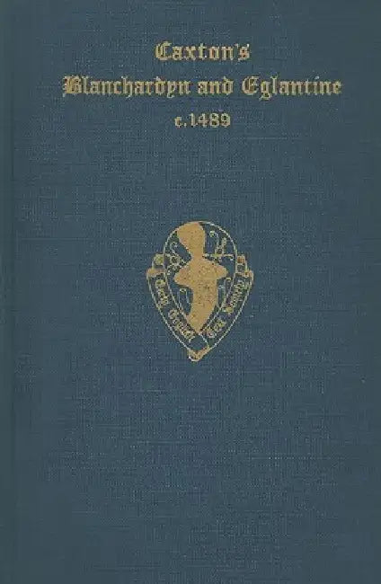 Caxton's Blanchardyn Eetse: C 58 C by Kellner