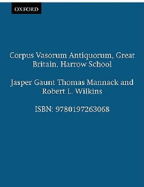 Harrow School by Jasper Gaunt, Thomas Mannack, Robert L. Wilkins