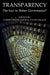 Transparency: The Key to Better Governance? by Christopher Hood, David Heald
