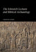 The Schweich Lectures and Biblical Archaeology by Graham Davies