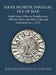 Manx Museum, Douglas, Isle of Man: Anglo-Saxon, Hiberno-Scandinavian, Hiberno-Manx and Other Coins and Currencies (to C. 1275) by Kristin Bornholdt Collins