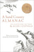 A Sand County Almanac: And Sketches Here and There by Aldo Leopold