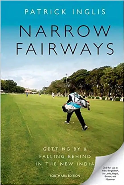 Narrow Fairways by Patrick Inglis