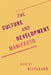 Culture and Development Manifesto by Robert Klitgaard