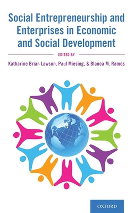Social Entrepreneurship and Enterprises in Economic and Social Development by Katharine Briar-Lawson