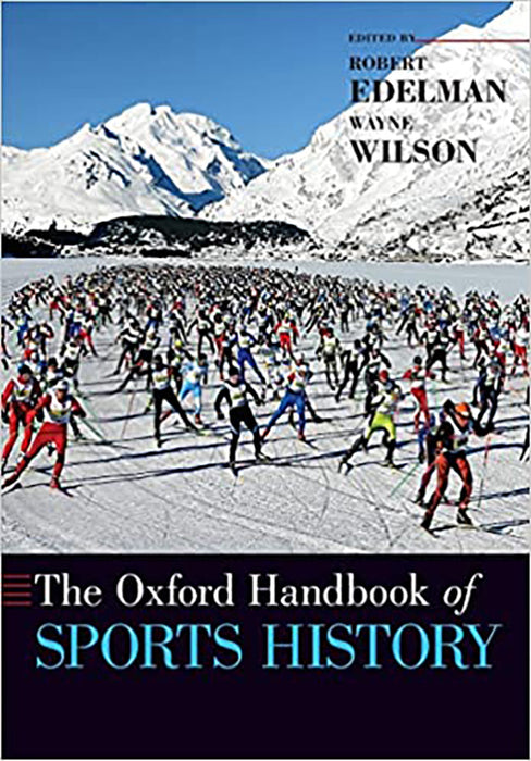 The Oxford Handbook of Sports History