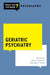 Geriatric Psychiatry by Agronin