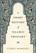 A Short History of Islamic Thought by Fitzroy Morrissey