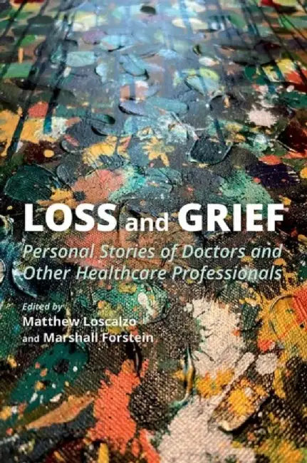 Loss and Grief by Loscalzo