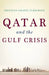 Qatar and the Gulf Crisis by Kristian Coates Ulrichsen