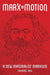 Marx in Motion: A New Materialist Marxism by Thomas Nail