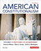 American Constitutionalism: Volume I: Structures of Government by Howard Gillman