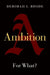 Ambition: For What? by Deborah L. Rhode