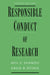 Responsible Conduct of Research by Adil E. Shamoo, David B. Resnik