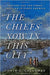 The Chiefs Now in This City: Indians and the Urban Frontier in Early America by Colin Calloway